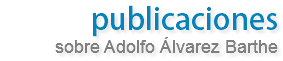 publicaciones
sobre Adolfo Álvarez Barthe